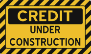 Credit Under Construction